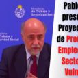 Pablo Mieres presentara el Proyecto de Ley de Promoción de Empleo para los Sectores más Vulnerables
