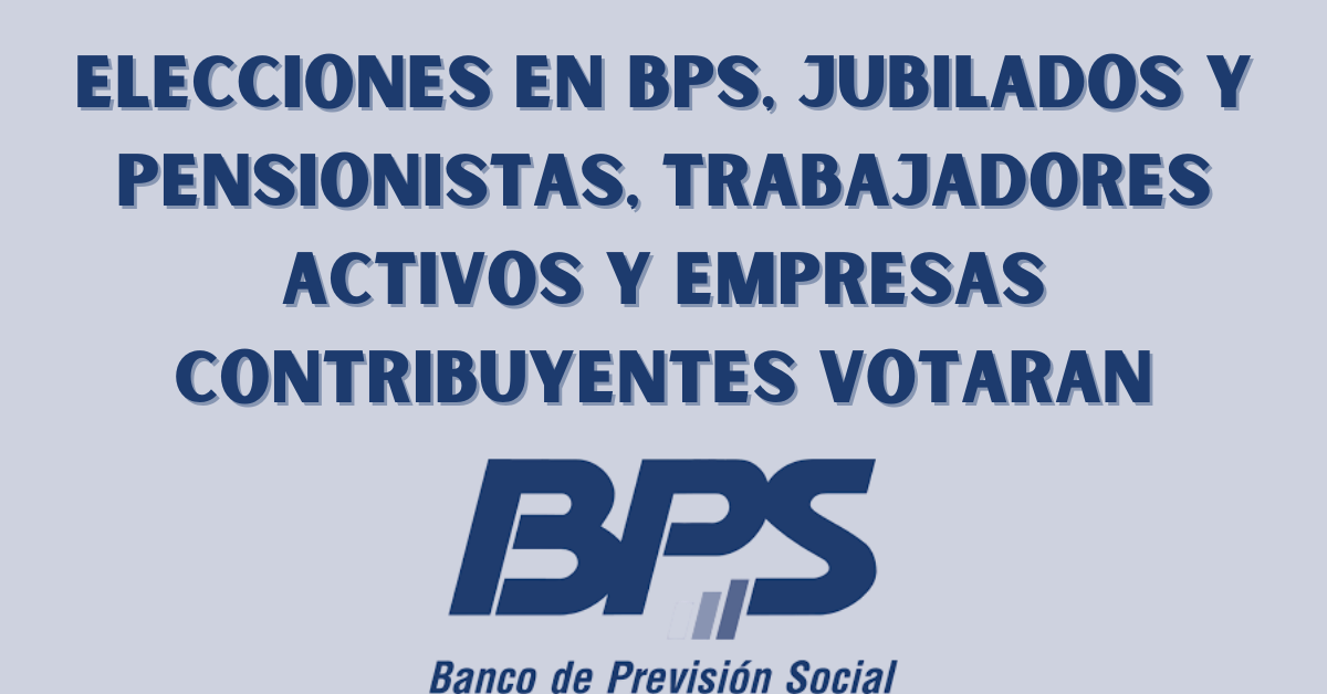 elecciones bps