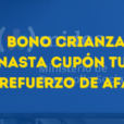 BONO CRIANZA CANASTA CUPÓN TUAPP 70% REFUERZO DE AFAM-PE (1)