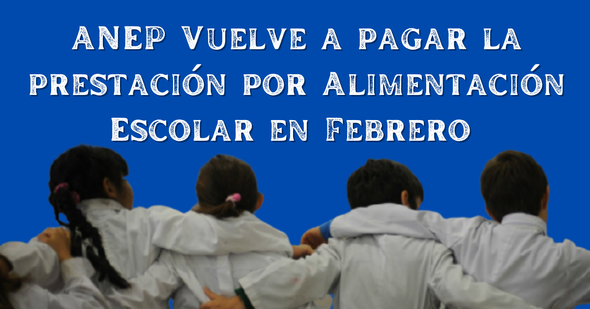 Alimentación Escolar ANEP