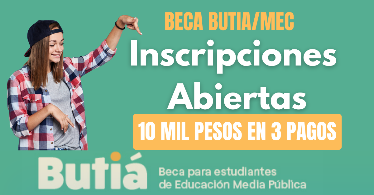 BECAS MEC INSCRIPCIONES ABIERTAS