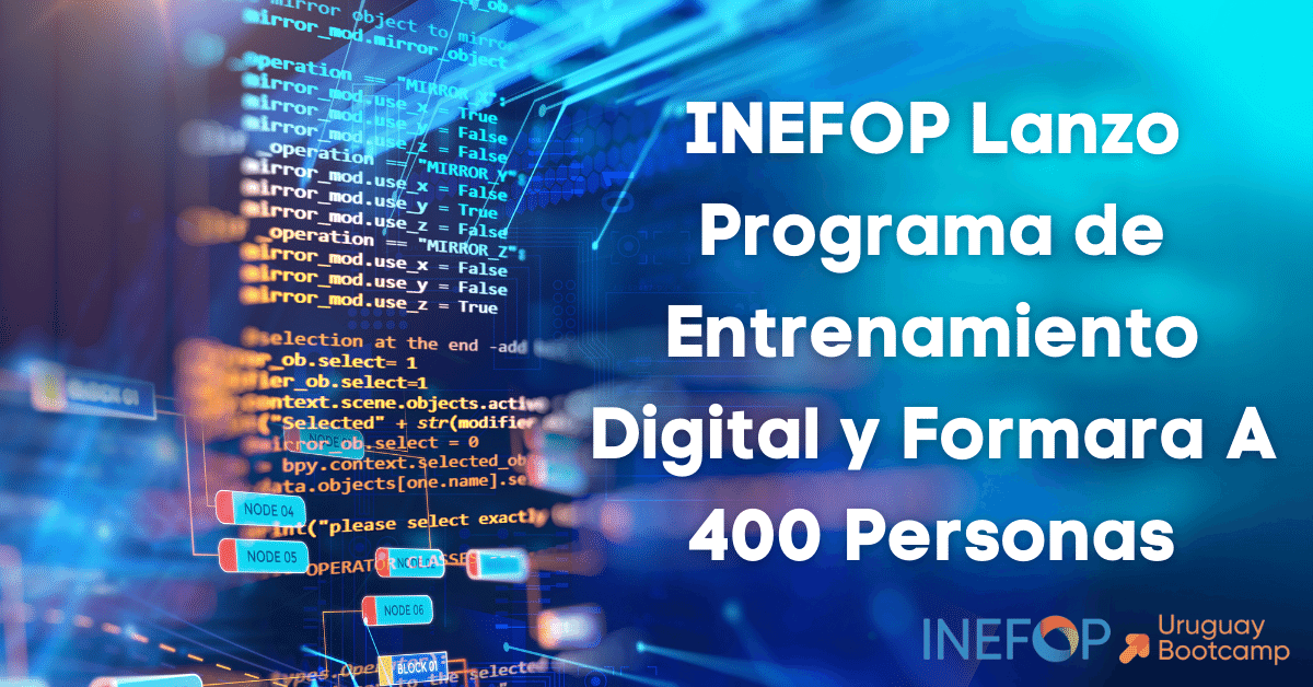 INEFOP Lanzo Programa de Entrenamiento Digital