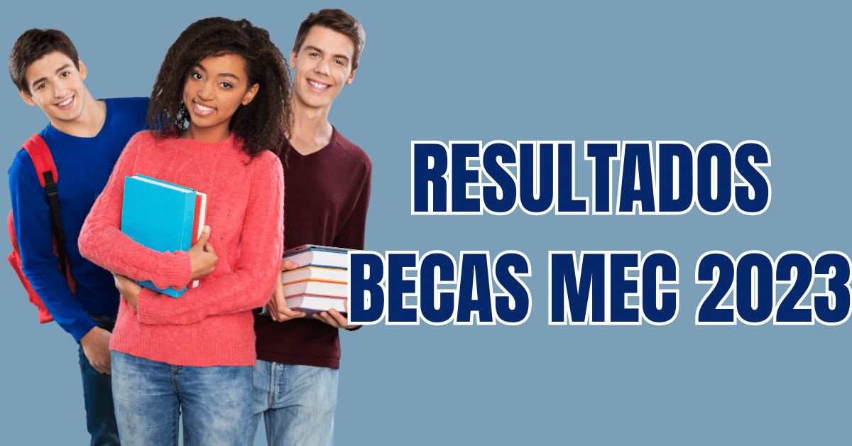 RESULTADOS BECAS MEC