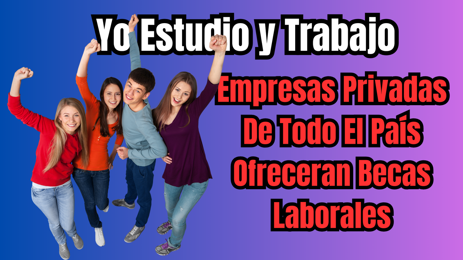 Yo Estudio y Trabajo