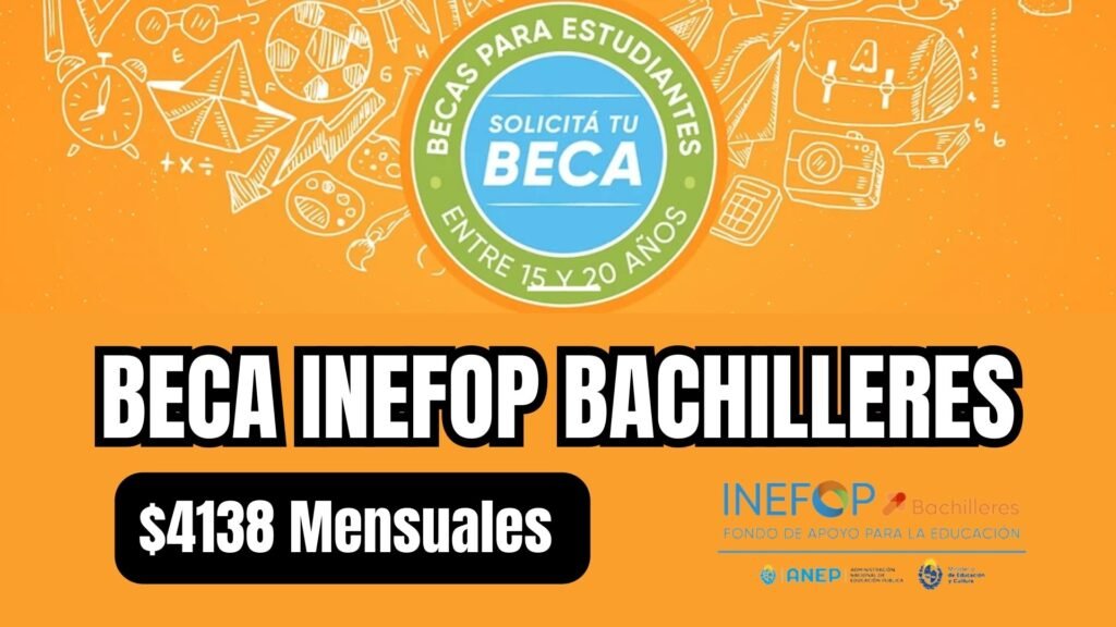 Beca INEFOP Bachilleres 2024 (Comienzan las Inscripciones)