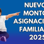 Nuevos montos asignaciones familiares 2025