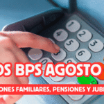 Pagos BPS en Agosto
