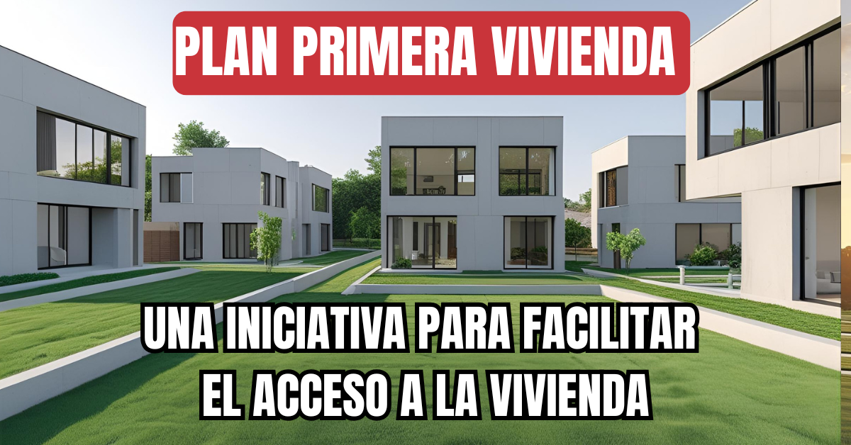 plan primera vivienda