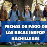 Fechas de pago beca INEFOP bachilleres