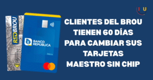 cambio de tarjeta de brou sin chip