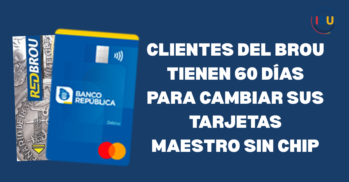 cambio de tarjeta de brou sin chip