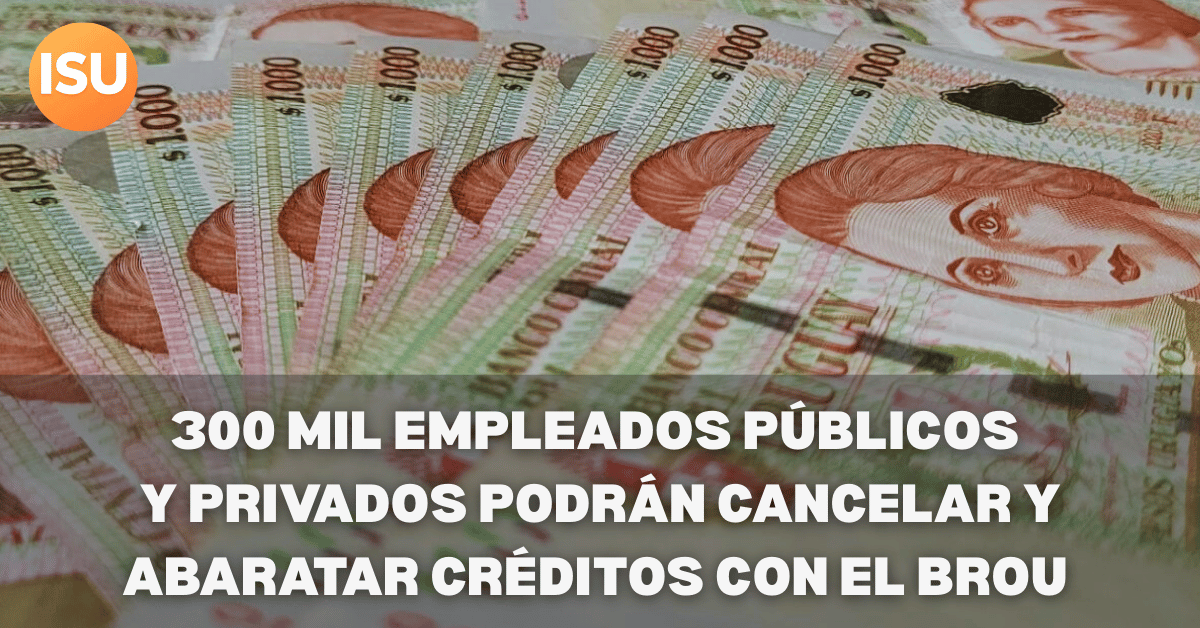 créditos BROU empleados públicos y privados
