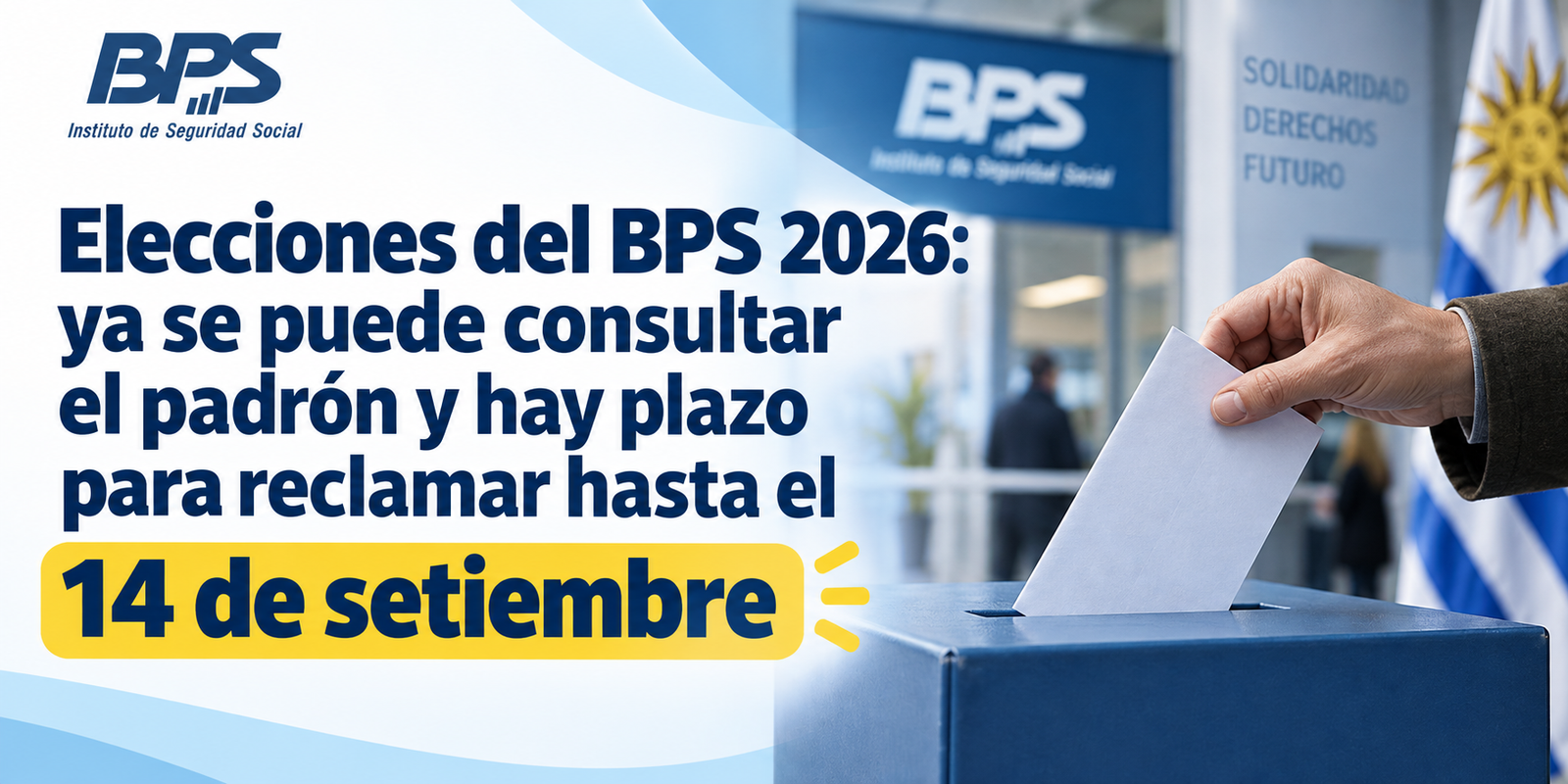 elecciones del BPS 2026