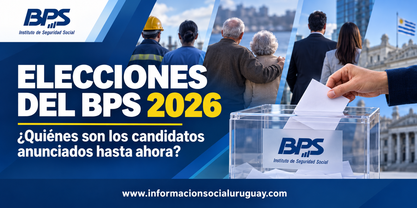 elecciones BPS candidatos